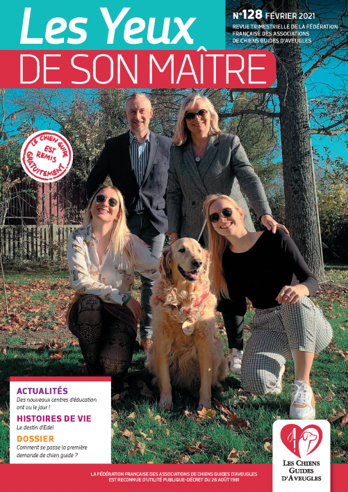 Il s'agit de la couverture de la revue &amp;quot;les yeux de son maître&amp;quot; numéro 127. Romane, une jeune fille malvoyante pose avec ses parents et son chien guide.