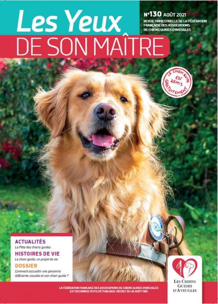 Il s'agit de la couverture de la revue &quot;les yeux de son maître&quot; numéro 130. Pipa, futur chien guide d'aveugle, est assis dans l'herbe.