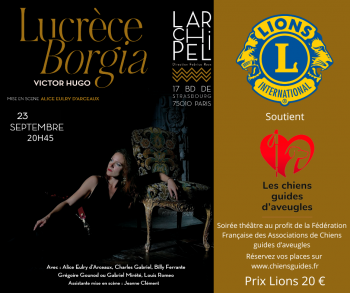 Affiche de la soirée théâtre Lucrèce Borgia au profit de la FFAC