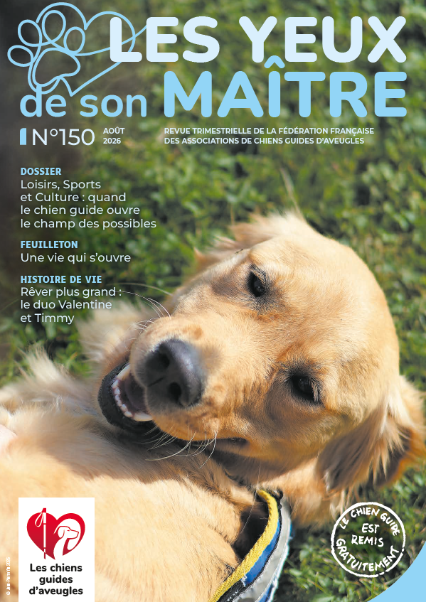 Il s'agit de la couverture de la revue Les Yeux de son Maître, numéro 150. Photo d'un chien guide, un labrador de couleur sable. Face à l'objectif, il joue dans l'herbe.